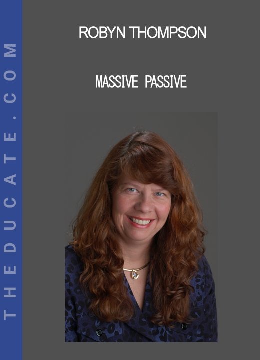 Robyn Thompson - Massive Passive