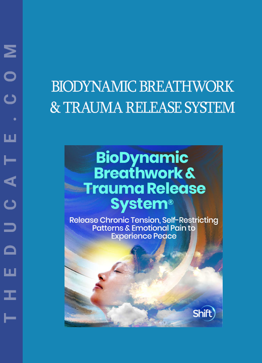 BioDynamic Breathwork & Trauma Release System