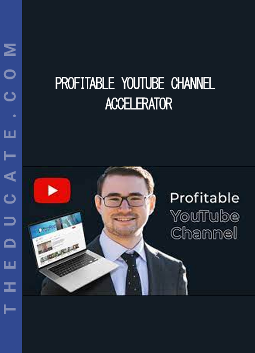 Profitable YouTube Channel Accelerator