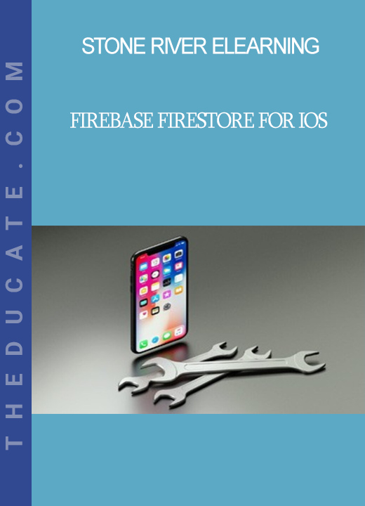 Stone River Elearning - Firebase Firestore for iOS