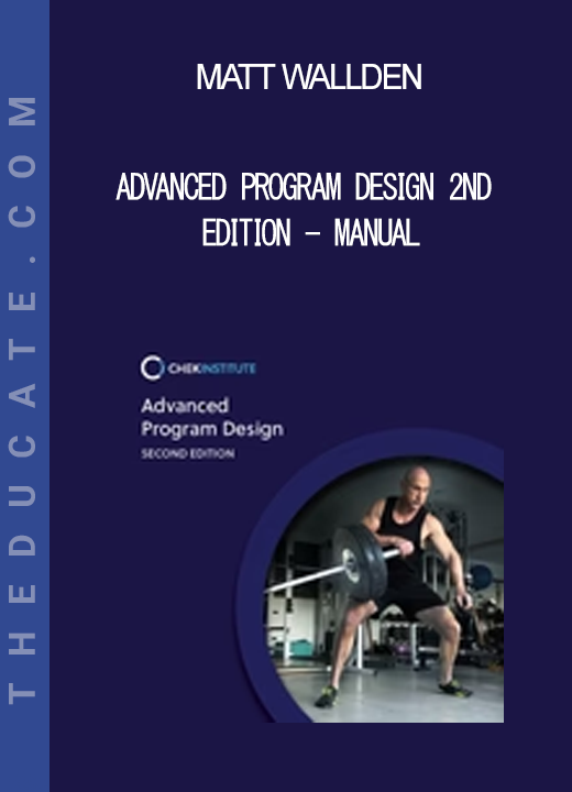 Matt Wallden - Advanced Program Design 2nd Edition - Manual