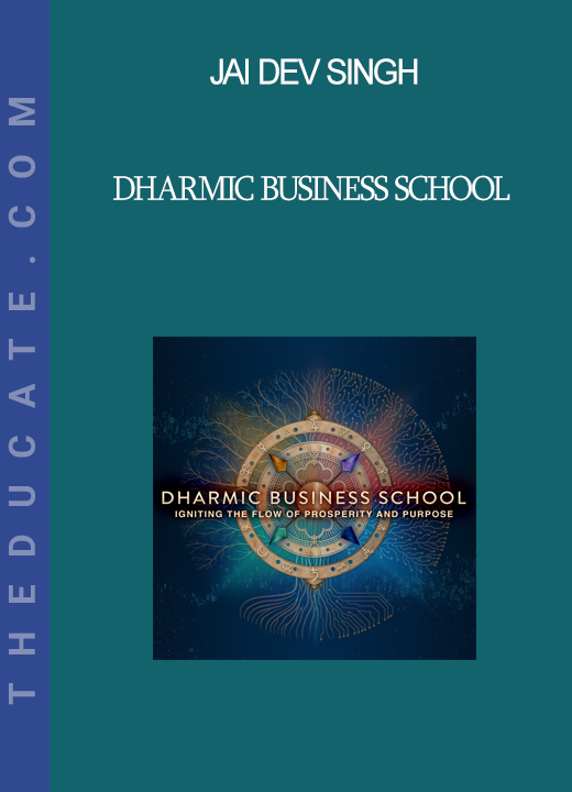 Jai Dev Singh - Dharmic Business School