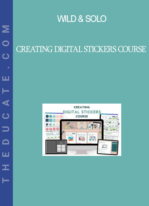 Wild & Solo - Creating Digital Stickers Course