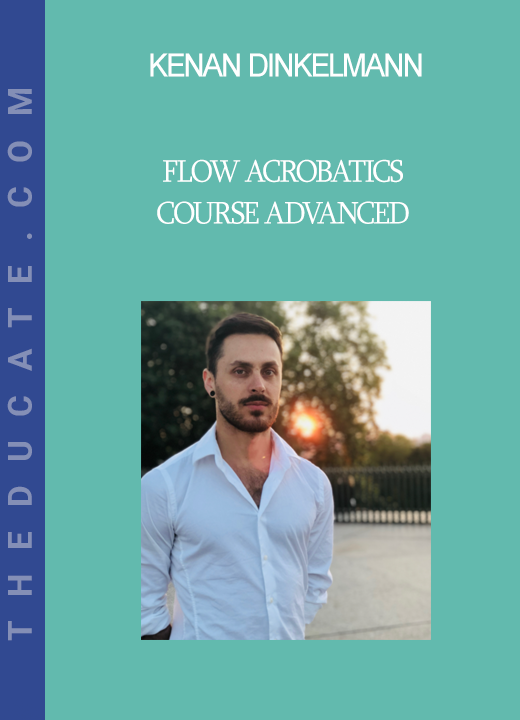 Kenan Dinkelmann - Flow Acrobatics Course Advanced