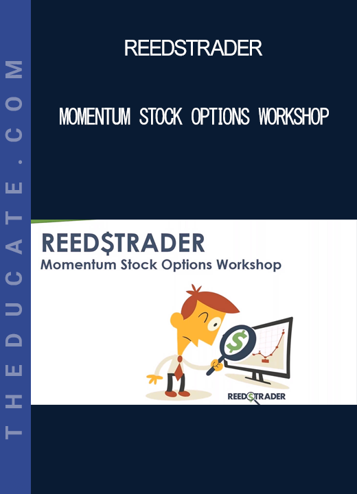 Reedstrader - Momentum Stock Options Workshop