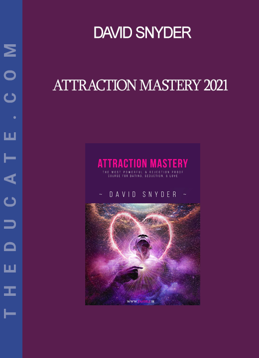 David Snyder - Attraction Mastery 2021