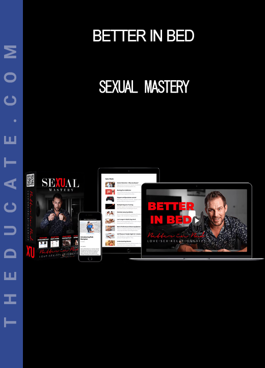 Better In Bed - Sexual Mastery