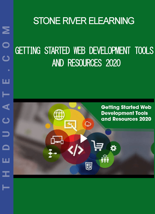 Stone River Elearning - Getting Started Web Development Tools and Resources 2020