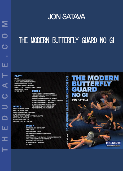 Jon Satava - The Modern Butterfly Guard No Gi