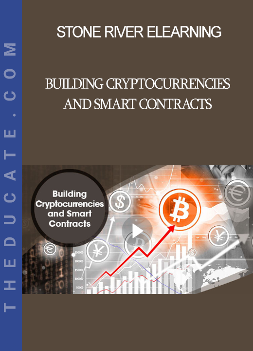 Stone River Elearning - Building Cryptocurrencies and Smart Contracts