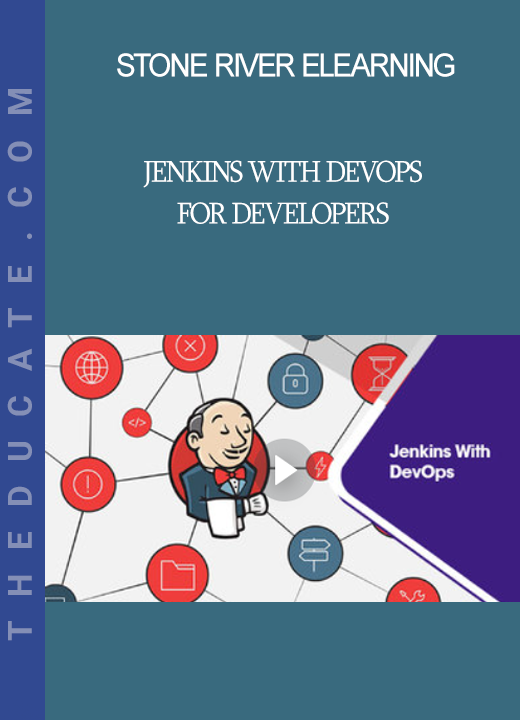 Stone River Elearning - Jenkins With DevOps For Developers