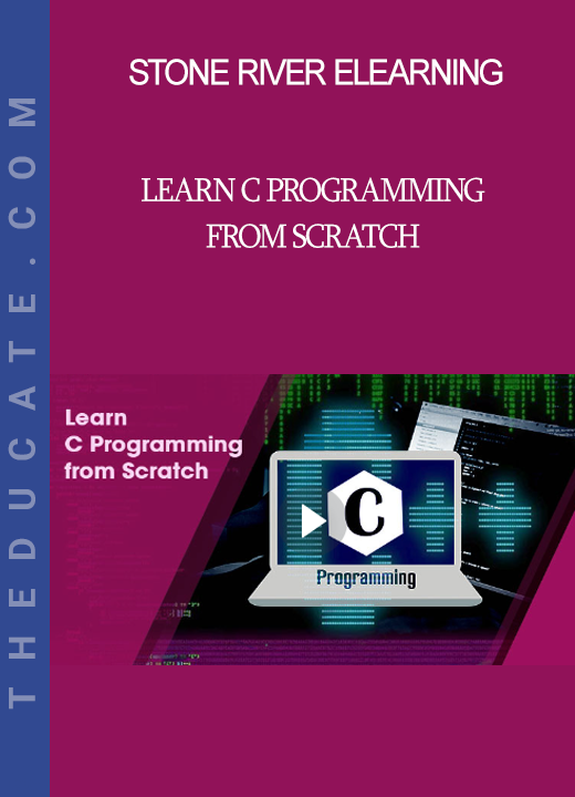 Stone River Elearning - Learn C Programming from Scratch