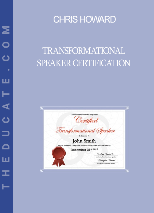 Chris Howard - Transformational Speaker Certification