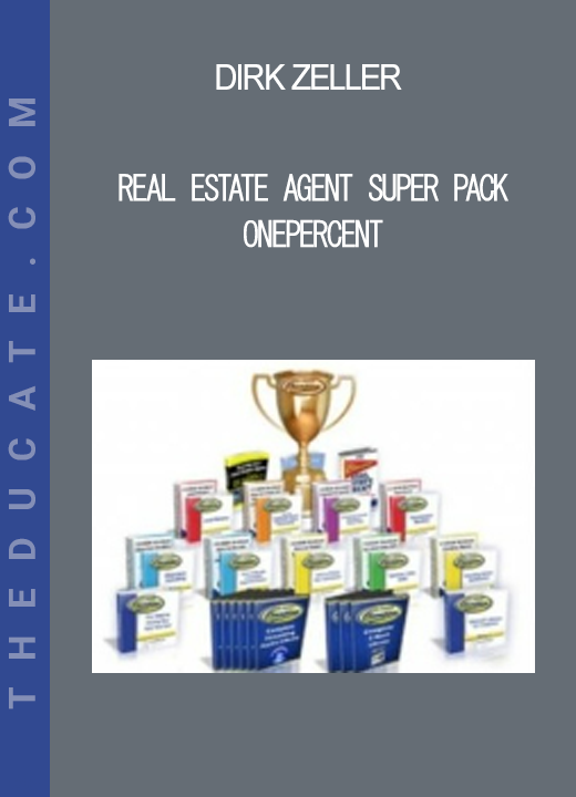 Dirk Zeller - Real Estate Agent Super Pack OnePercent