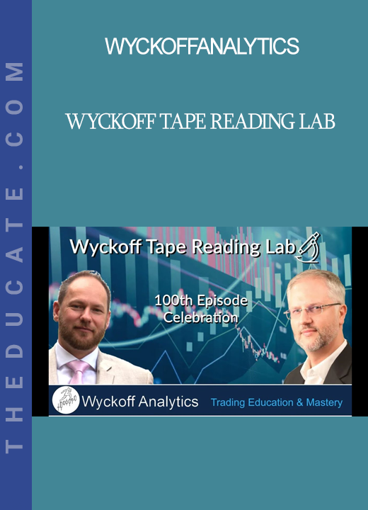 Wyckoffanalytics - Wyckoff Tape Reading Lab