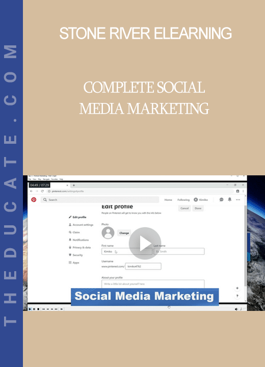 Stone River Elearning - Complete Social Media Marketing