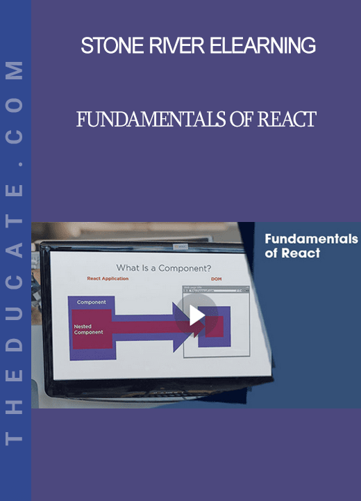 Stone River Elearning - Fundamentals of React