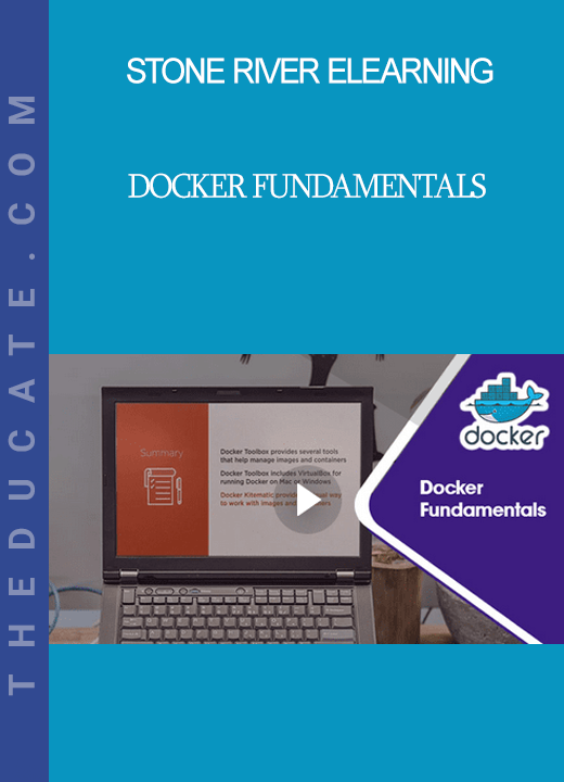 Stone River Elearning - Docker Fundamentals