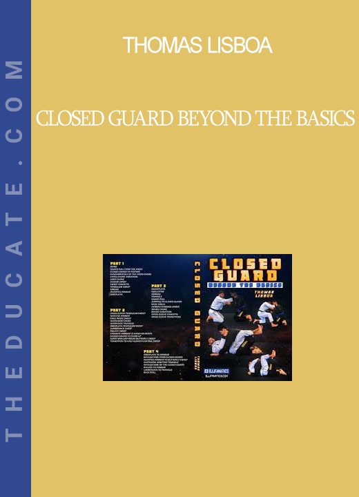 Thomas Lisboa - Closed Guard Beyond The Basics