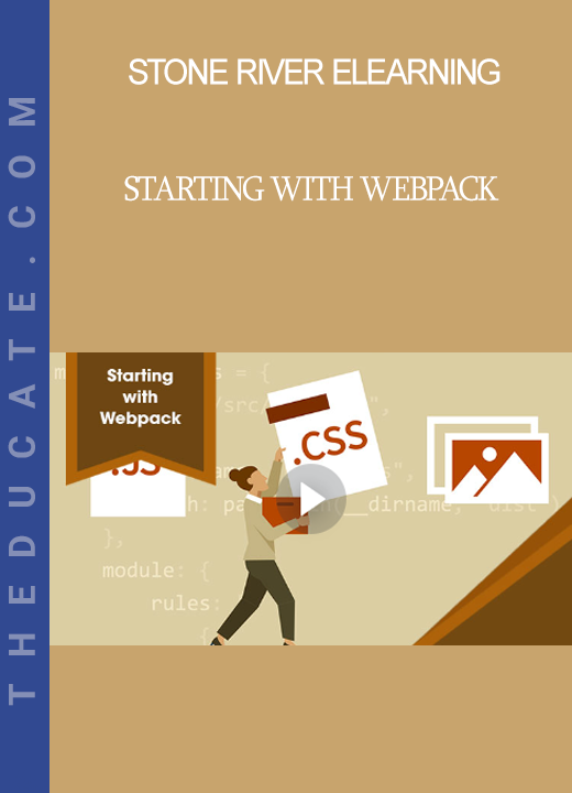 Stone River Elearning - Starting with Webpack