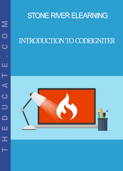 Stone River Elearning - Introduction to CodeIgniter