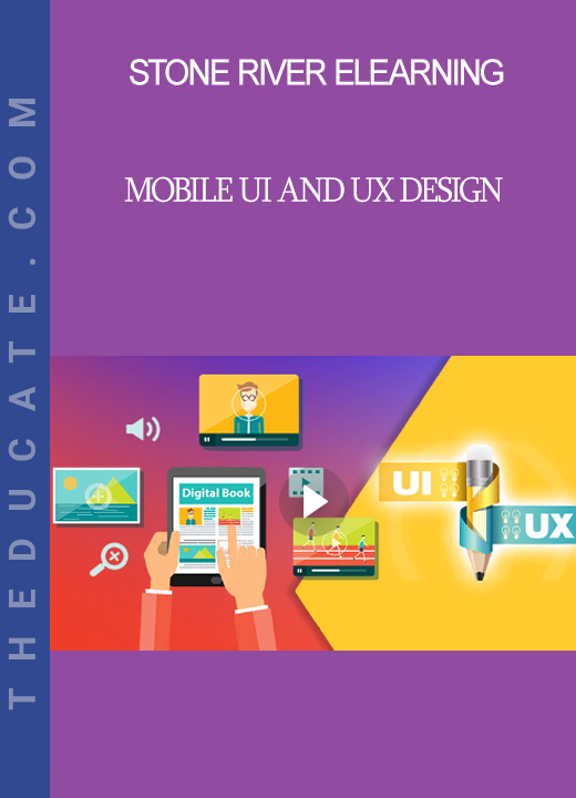 Stone River Elearning - Mobile UI and UX Design