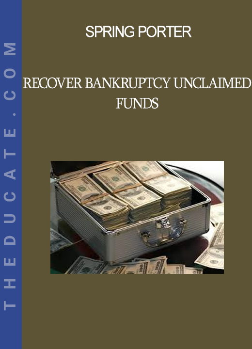 Spring Porter - Recover Bankruptcy Unclaimed Funds