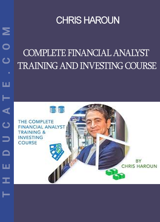 Chris Haroun - Complete Financial Analyst Training and Investing Course