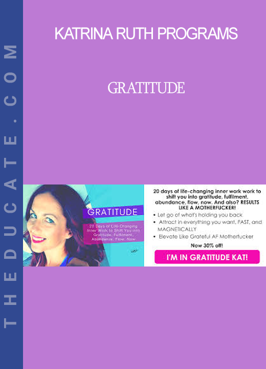 Katrina Ruth Programs - Gratitude