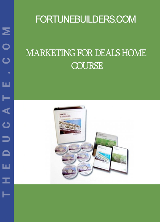 FortuneBuilders.com - Marketing for Deals Home Course