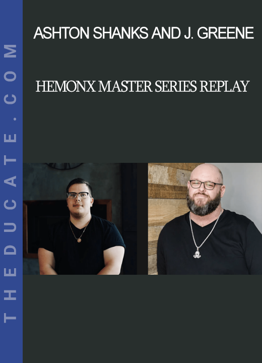 Ashton Shanks and Jonathan Greene - HemonX Master Series Replay