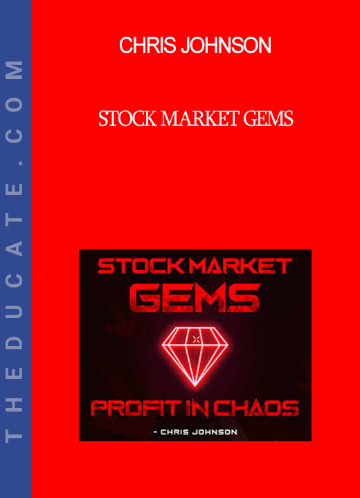 Chris Johnson - Stock Market Gems