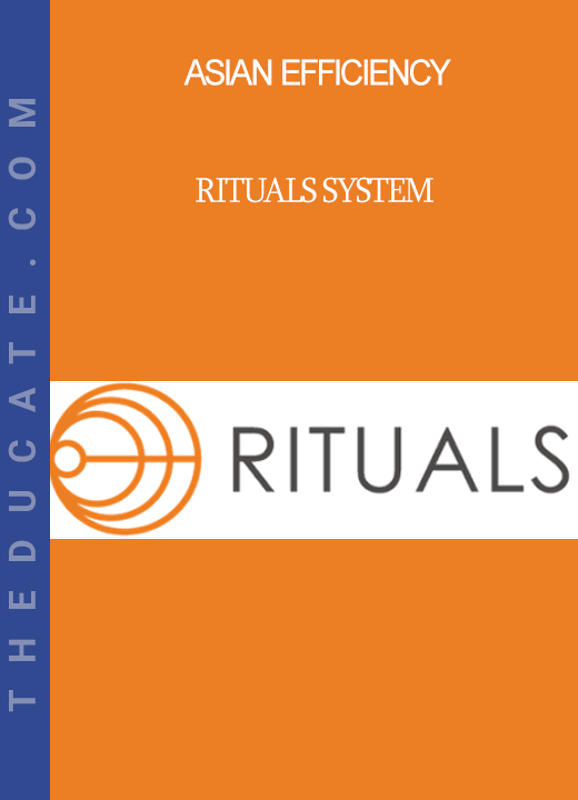 Asian Efficiency - Rituals System