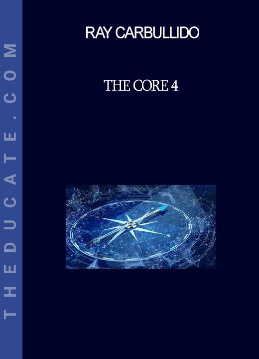 Ray Carbullido - The Core 4