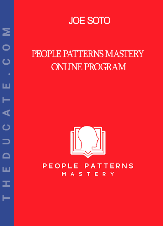 Joe Soto - People Patterns Mastery Online Program