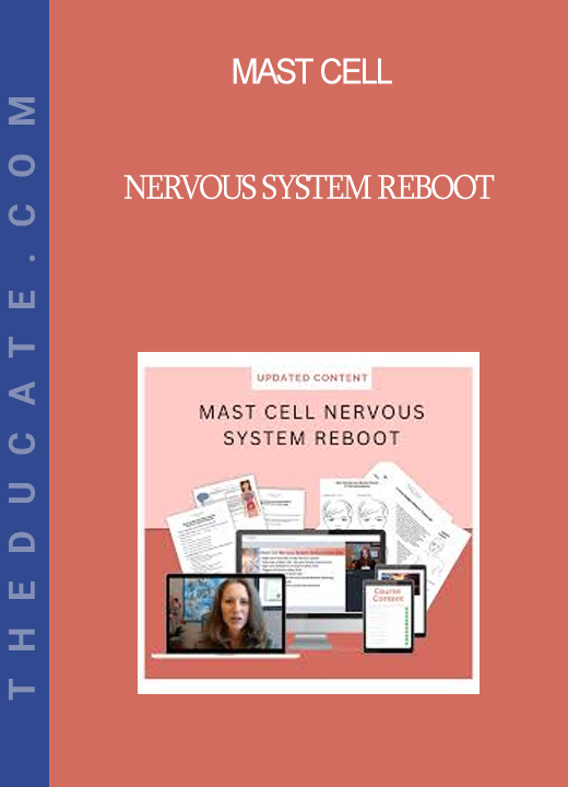 Mast Cell - Nervous System Reboot