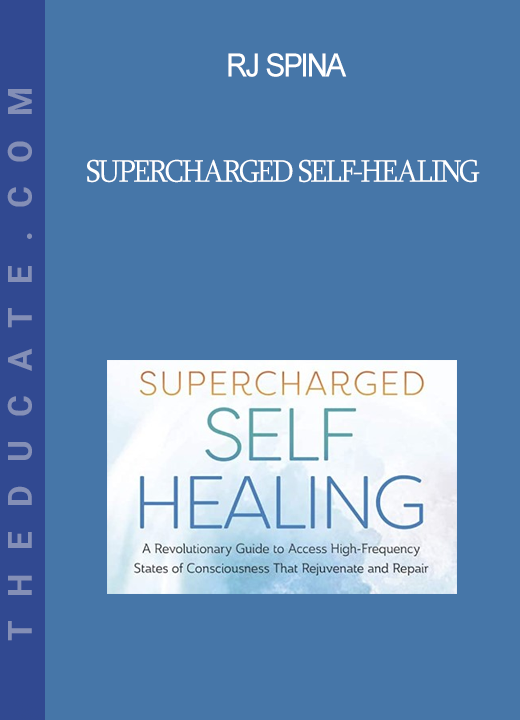 RJ Spina - Supercharged Self-Healing